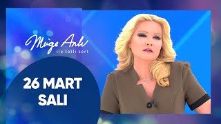 Müge Anlı Ile Tatlı Sert 26 Mart 2024 Salı
