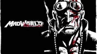 Video thumbnail of "MadWorld Soundtrack- MAD WORLD"