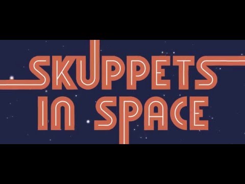 Skuppets in Space Episode 1