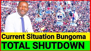 Happening Now! Total Shutdown in Bungoma ahead of SIFUNA's Linda Mwananchi Grand Reception Today