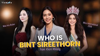 [ENG] Bint Sireethorn: Thailand’s First Miss International Who Became a GL Star in Khom Khlang👑