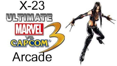 Ultimate Marvel VS Capcom 3 Arcade - X-23 {& The X-Men Team}