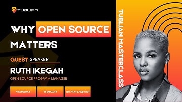 Why Open Source Matters with Ruth Ikegah