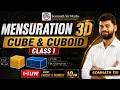 Cube & Cuboid Complete Chapter | Mensuration 3D Class 1 | All Govt Exams