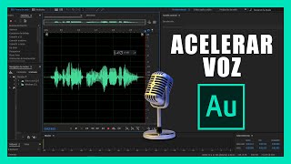 Cómo Acelerar La Voz en Adobe Audition - Aumentar Velocidad - Sin Perder el Tono screenshot 4