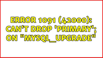 ERROR 1091 (42000): Can