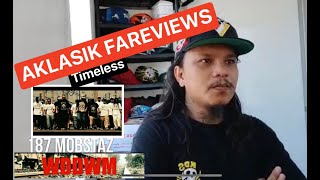 AKLASIK FAREVIEWS | WDDWM 187 MOBSTAZ REACTION & COMMENTS