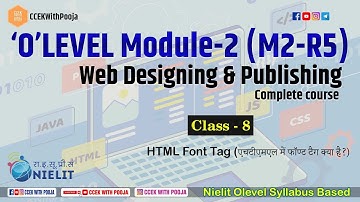 Class-8 HTML Font Tag Hindi mein #olevel  M2-R5 (Web designing & publishing)