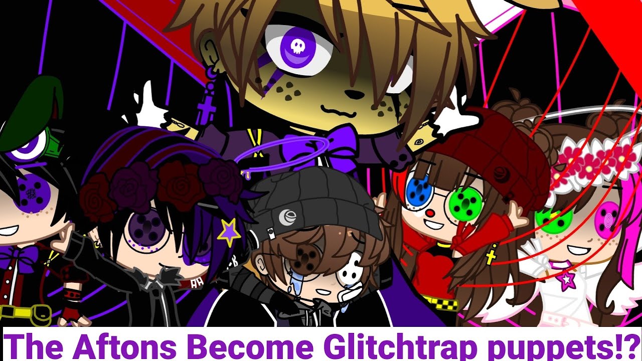 The Afton Family Become Glitchtrap Puppets!?