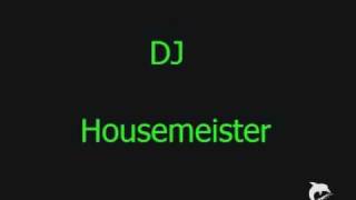 Hawara Schleich die ( Housemeister Trance Remixx 2011 )
