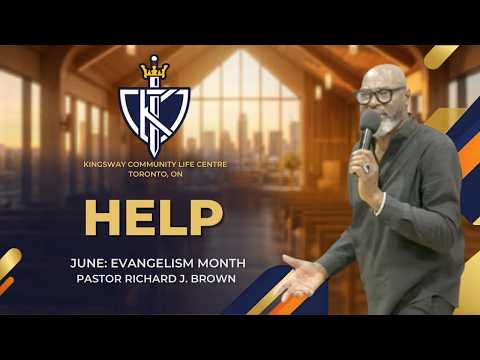 Pastor Richard J. Brown | Help! | June 7th | The Year of Establishment