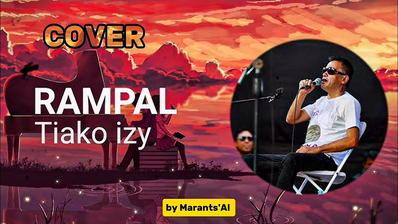 Tiako izy - Rampal ( Toko Telo ) / IA Cover by Marants'AI 