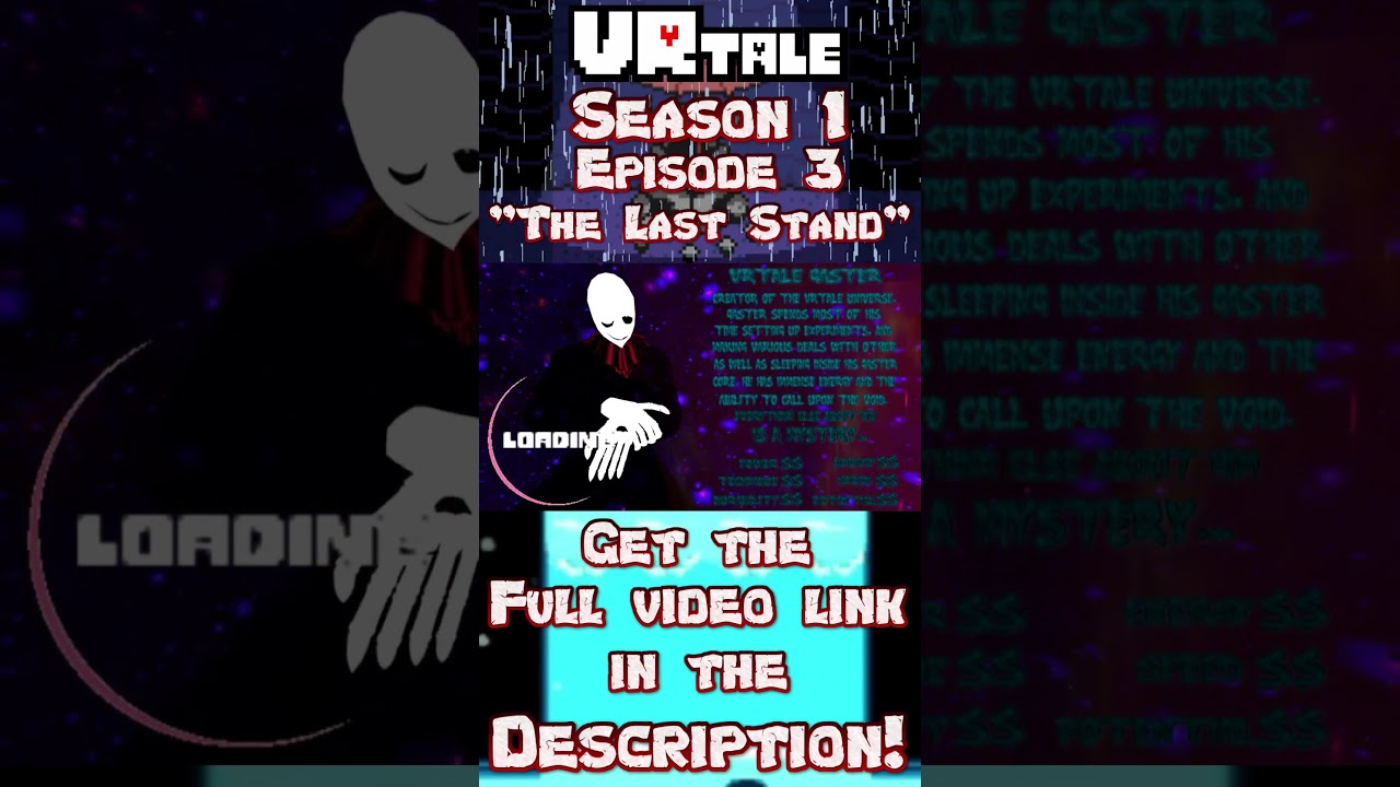 "Vrtale Gaster Stats!" (VRtale Part 157) 