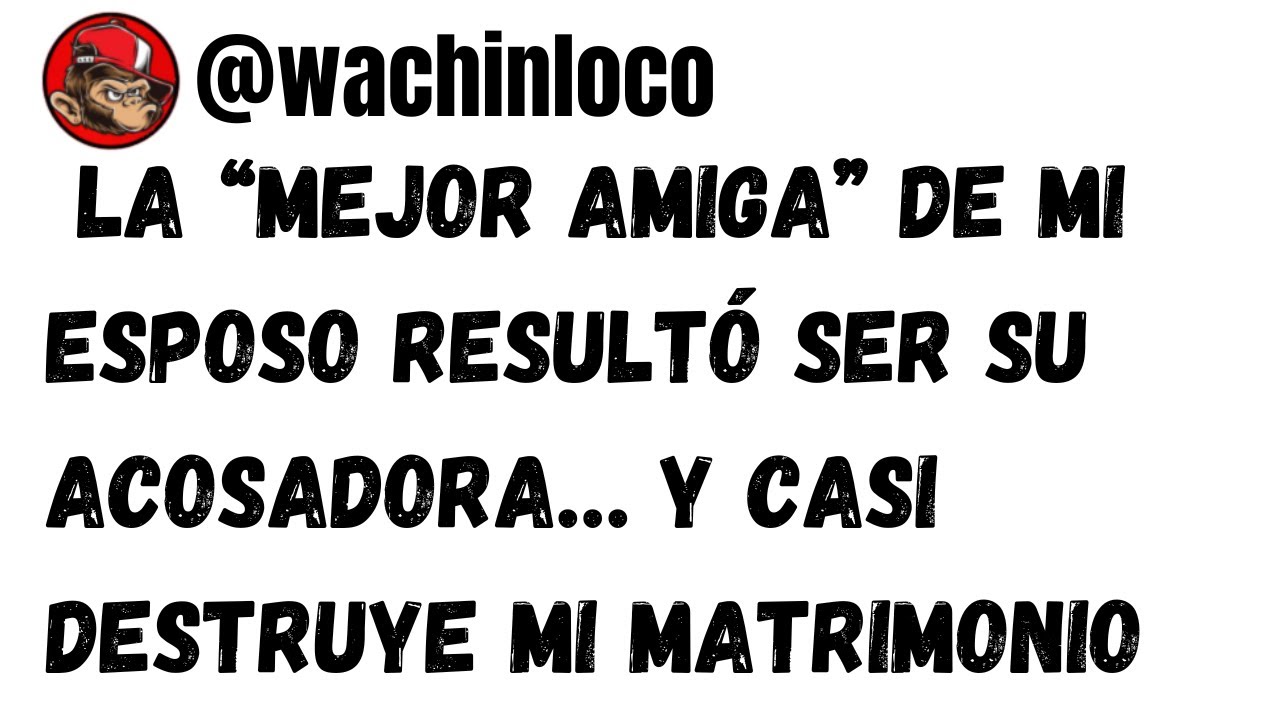 La “mejor amiga” de mi esposo resultó ser su acosadora… y casi destruye mi matrimonio