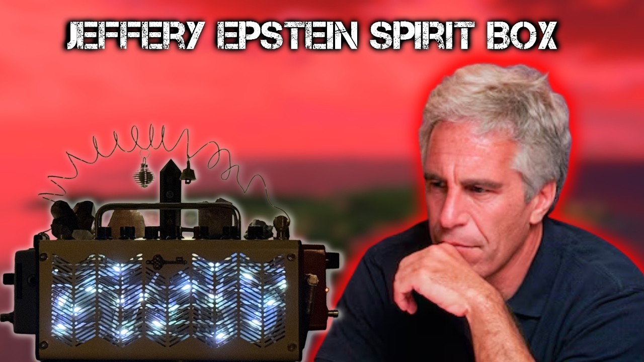 Jefferey Epstein Spirit Box Session