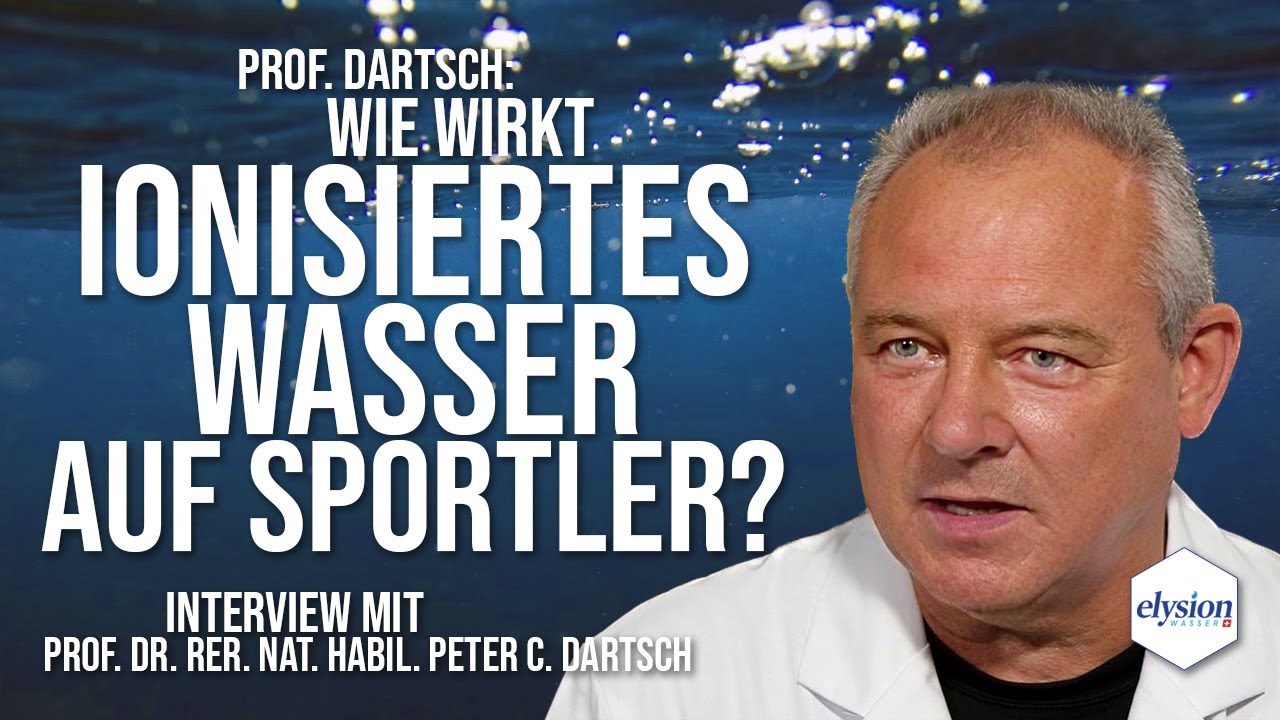 Boost für Sportler - Interview mit Prof. Dartsch über die Wirkung von Elysionwasser®