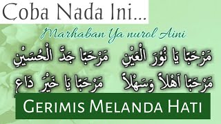 GERIMIS MELANDA HATI versi SHOLAWAT DIBA'I ~ Marhaban Ya Naurol Aini.