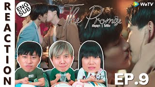 (ENG SUB) [REACTION] THE PROMISE สัญญา I ไม่ลืม | EP.9 | IPOND TV