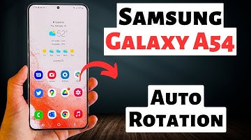 Samsung Galaxy A54 Active Auto Rotation | How to Auto Rotate | How to enable /disable Auto Rotation