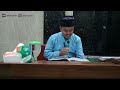 Kajian Kitab, Bullugul Maram // Al Ustadz Miftahul Huda LC. #dakwah #aswaja
