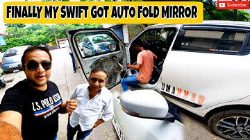 FINALLY my SWIFT GOT AUTO FOLD SIDE MIRRORS | ZDI+ feature installed | SWIFT VDI MODIFICATION