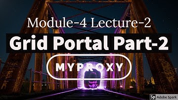 Module-4 Lecture-2 Grid Portals Part-2: MyProxy