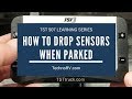 TST 507 Learning Series TST: Dropping Sensors When Parked