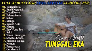 Full Album - TUNGGAL EKA - DELLA MONICA - FULL ALBUM TERBARU - PLAYLIST LAGU JAWA TERPOPULER 2026
