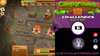 Campgrounds 3 - Challenges Level 13 walkthrough