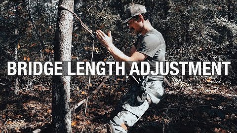 HOW TO SADDLE HUNT - Bridge Length Adjustment - Hunting Saddle Customization
