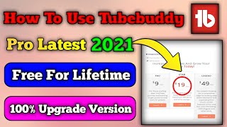 How to get tubebuddy pro for free |Tubebuddy free upgrade | Tubebuddy pro free | Tubebuddy screenshot 3