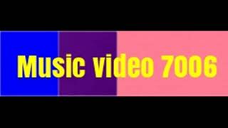 Music Video 7006