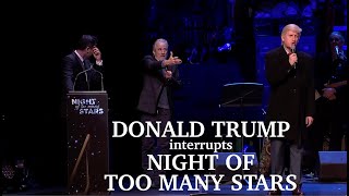 Trump Interrupts Night of Too Many Stars 2023