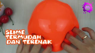 Cara Membuat Slime Dengan Mudah