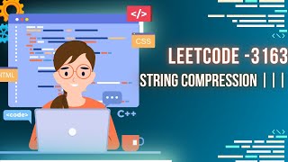 String Compression III   LeetCode  -3163