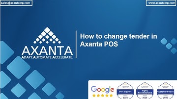 How to change a tender in Axanta POS | No.1 Cloud ERP & Point of Sale Software