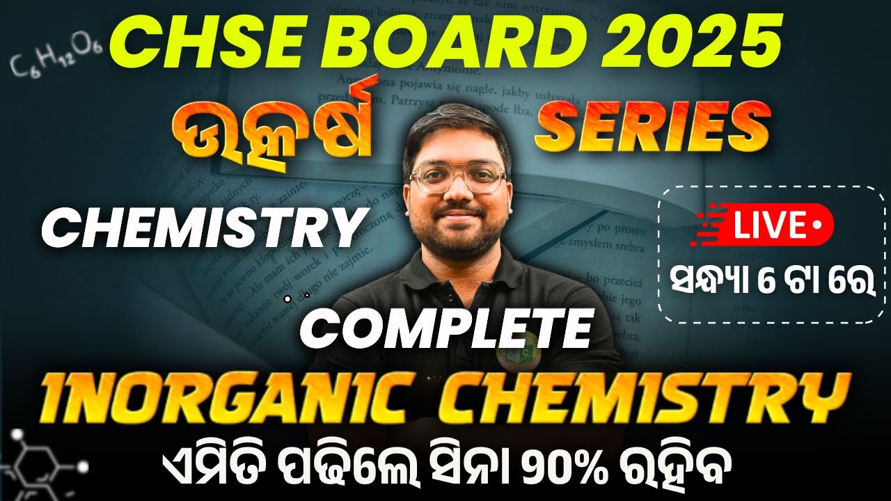 CHSE BOARD EXAM 2025 | Chemistry Revision Class 2 | 12th Board Exam Preparation #bidyasagarclasses