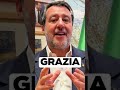 Salvini chiede la grazia per Roggero: "Condanna ingiusta"