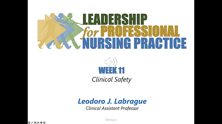 Nursing Management and Leadership: Clinical Safety: The Core of Leading, Managing, and Following