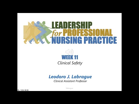 Nursing Management And Leadership: Clinical Safety: The Core Of Leading, Managing, And Following