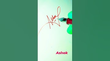 Ashok name short sign #youtube #calligraphy #handwriting #artshorts