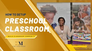 Preschool Classroom Setup