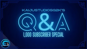 My First Q&A video (1K subscriber special)