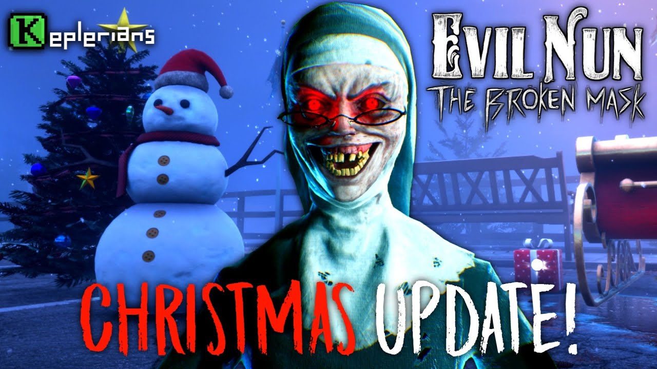 EVIL NUN THE BROKEN MASK NEW CHRISTMAS UPDATE 🎅🎄 Exploring new update