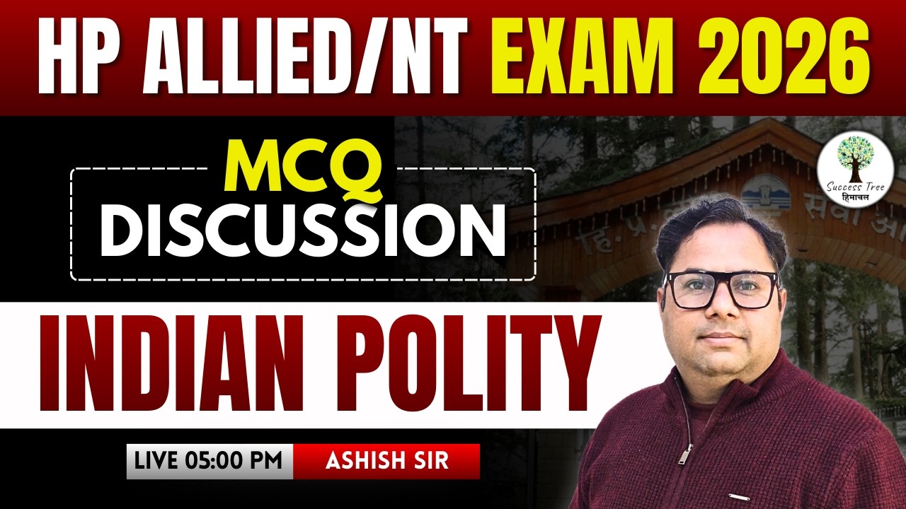 HP Allied/NT Exam 2026 | Indian Polity | Discussion | Ashish Sir