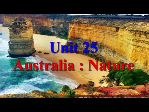 Learn English Via Listening Level 3 Unit 25 Australia Nature