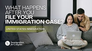 What Happens After You File Your United States Immigration Case? What Is a USCIS Receipt Notice?