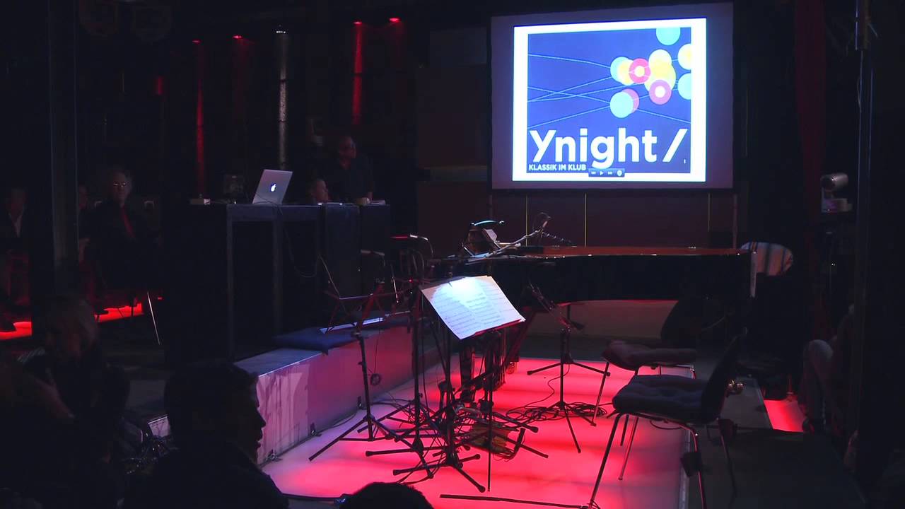 Ynight - Klassik im Klub Donnerstag 25. Oktober 2012