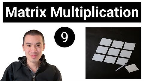 AI & Deep Learning Course #9 - Matrix Multiplication