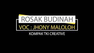 Download Lagu Rosak budinah MP3
